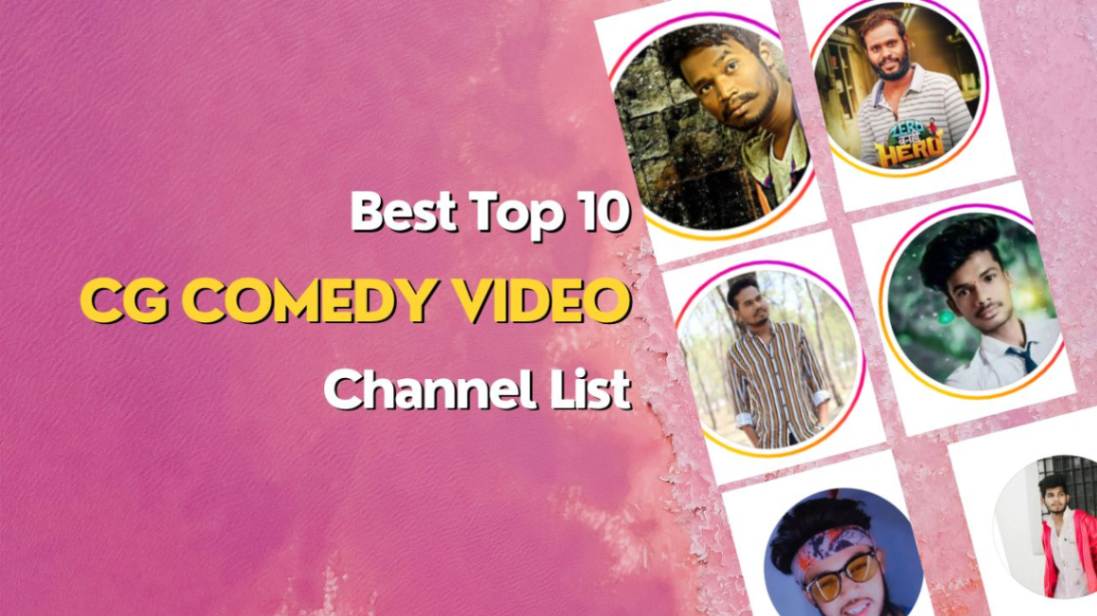 Best 10 Cg Comedy Video Channel list